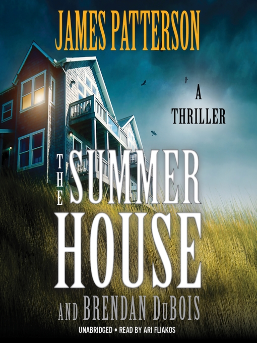 Title details for The Summer House by James Patterson - Wait list